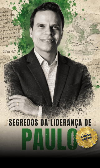 Segredos da Liderança de Paulo